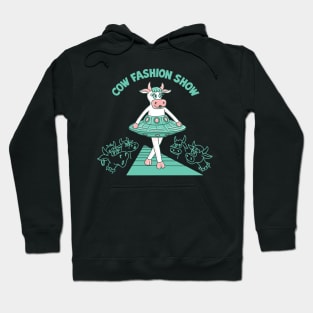 Cow fashion show Hoodie